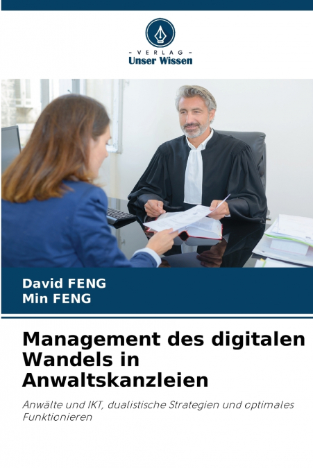 Management des digitalen Wandels in Anwaltskanzleien