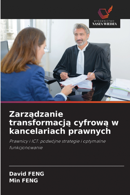 Zarządzanie transformacją cyfrową w kancelariach prawnych