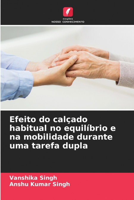 Efeito do calçado habitual no equilíbrio e na mobilidade durante uma tarefa dupla