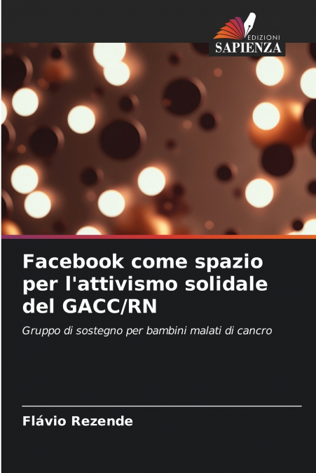 Facebook come spazio per l’attivismo solidale del GACC/RN