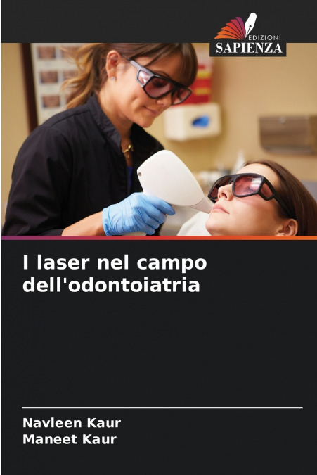 I laser nel campo dell’odontoiatria