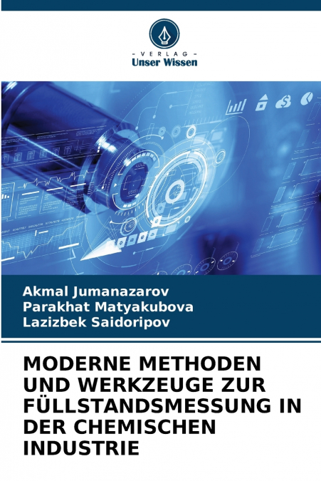 MODERNE METHODEN UND WERKZEUGE ZUR FÜLLSTANDSMESSUNG IN DER CHEMISCHEN INDUSTRIE