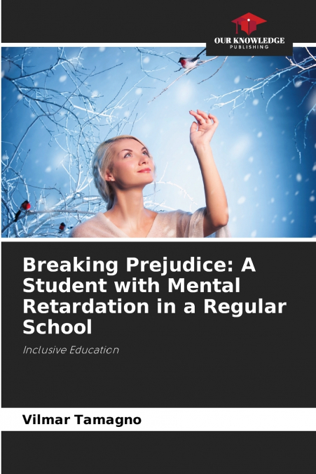 Breaking Prejudice