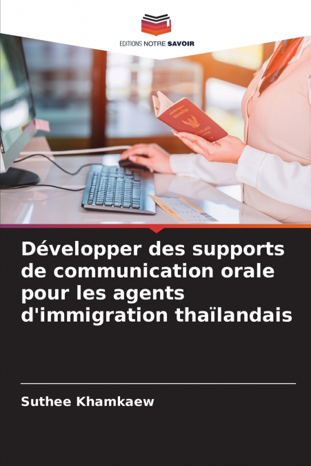 Développer des supports de communication orale pour les agents d’immigration thaïlandais