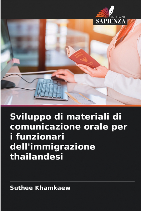 Sviluppo di materiali di comunicazione orale per i funzionari dell’immigrazione thailandesi