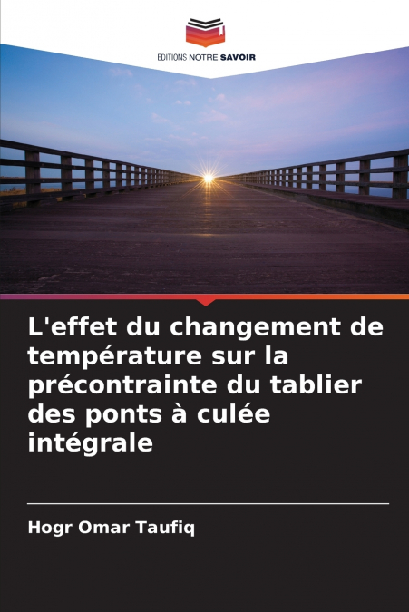L’effet du changement de température sur la précontrainte du tablier des ponts à culée intégrale