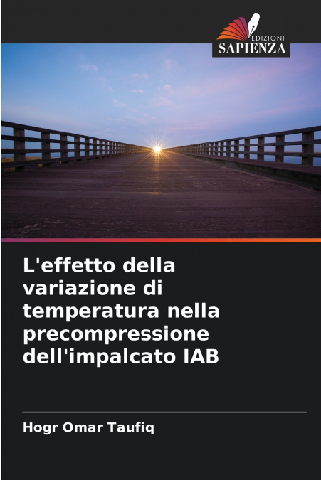 L’effetto della variazione di temperatura nella precompressione dell’impalcato IAB