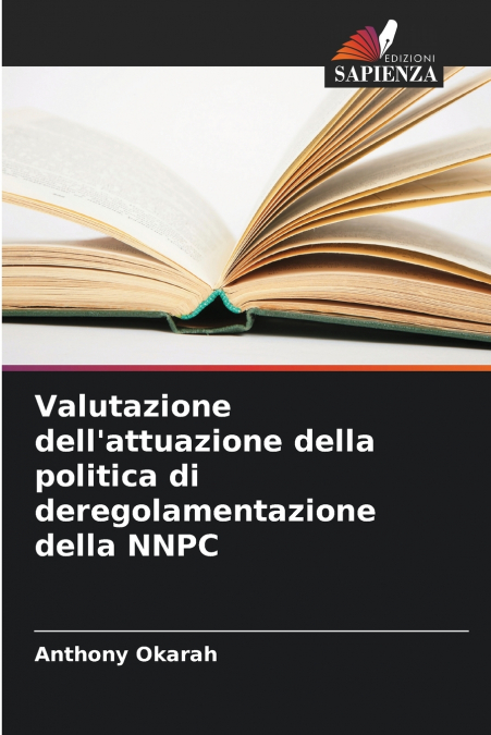 Valutazione dell’attuazione della politica di deregolamentazione della NNPC
