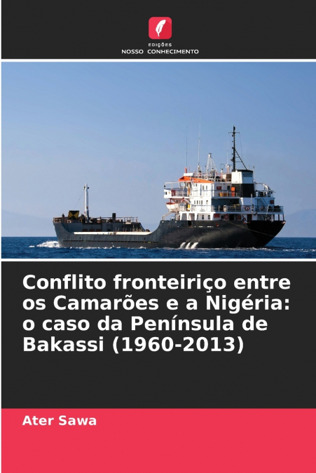 Conflito fronteiriço entre os Camarões e a Nigéria