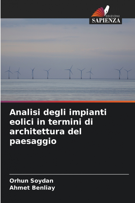 Analisi degli impianti eolici in termini di architettura del paesaggio