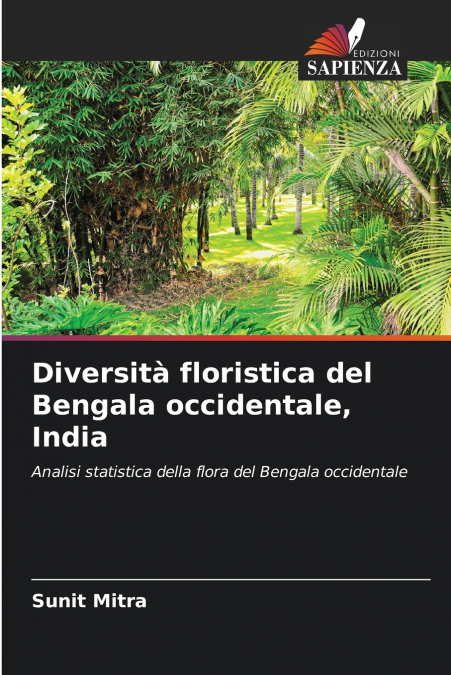 Diversità floristica del Bengala occidentale, India