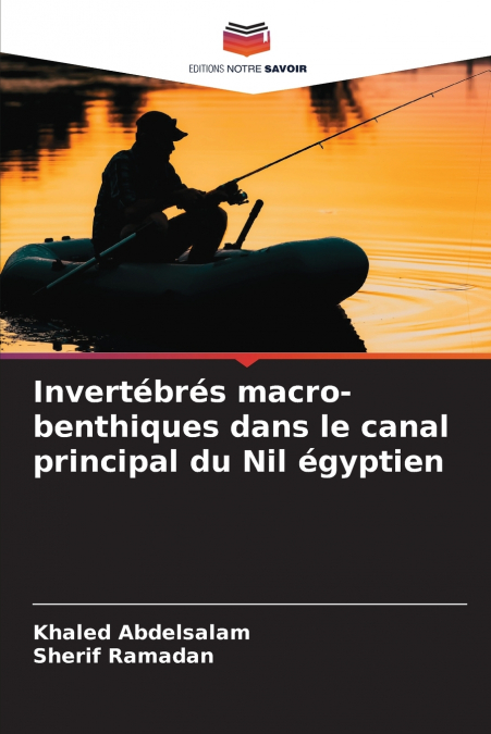 Invertébrés macro-benthiques dans le canal principal du Nil égyptien