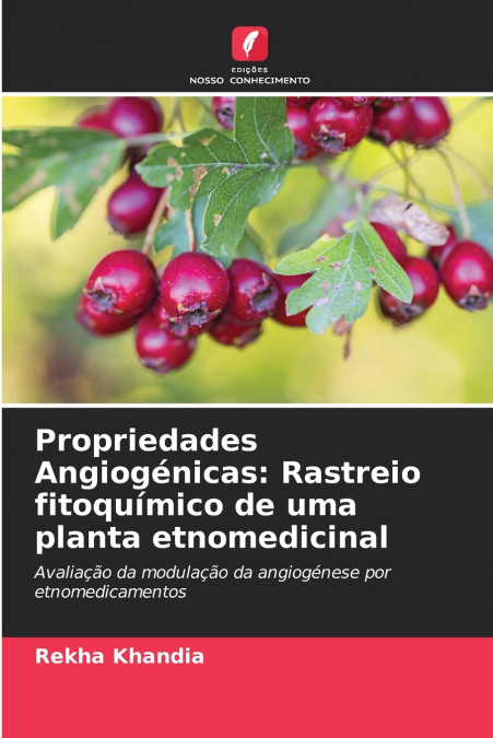 Propriedades Angiogénicas