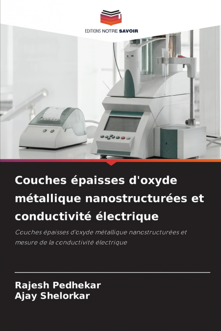 Couches épaisses d’oxyde métallique nanostructurées et conductivité électrique