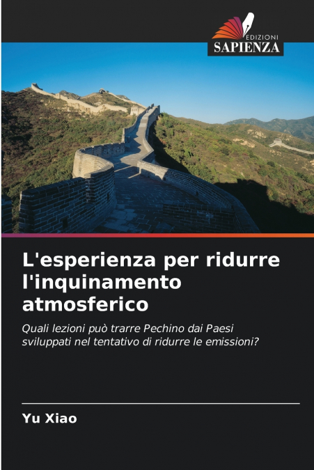 L’esperienza per ridurre l’inquinamento atmosferico