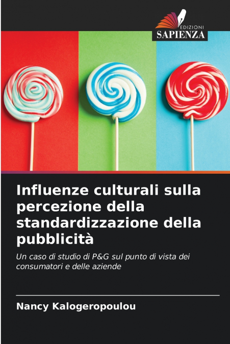 Influenze culturali sulla percezione della standardizzazione della pubblicità