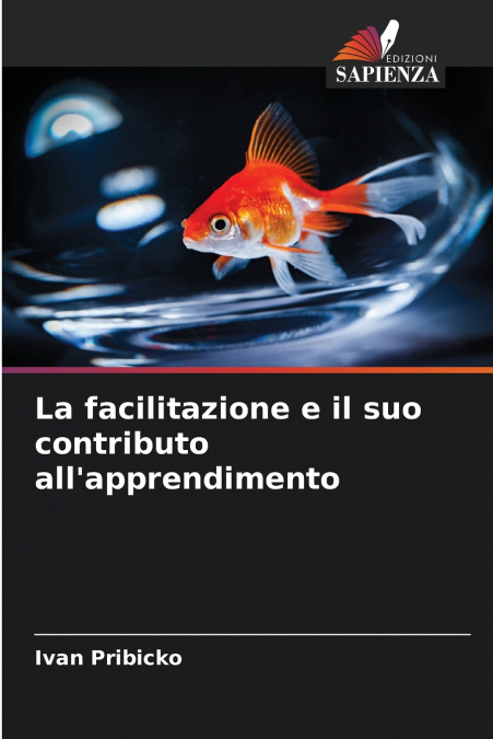 La facilitazione e il suo contributo all’apprendimento