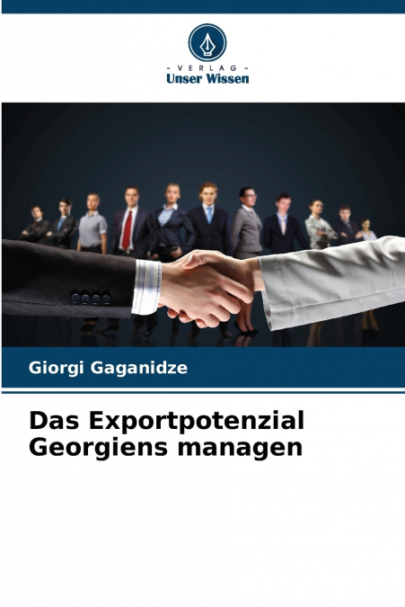 Das Exportpotenzial Georgiens managen