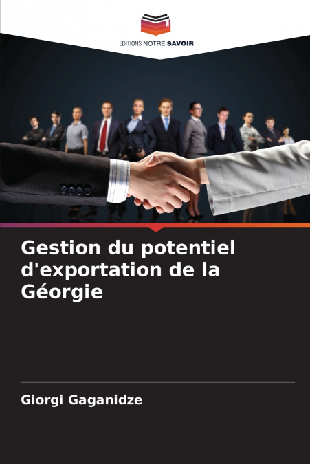 Gestion du potentiel d’exportation de la Géorgie