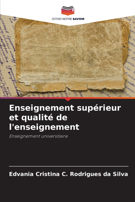 Enseignement supérieur et qualité de l’enseignement