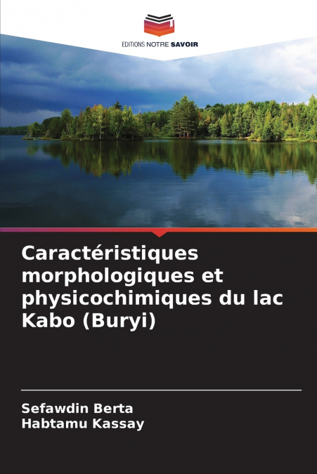 Caractéristiques morphologiques et physicochimiques du lac Kabo (Buryi)