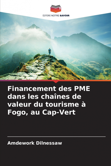 Financement des PME dans les chaînes de valeur du tourisme à Fogo, au Cap-Vert