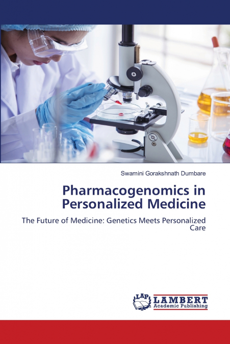 Pharmacogenomics in Personalized Medicine