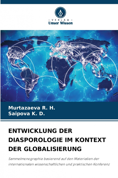ENTWICKLUNG DER DIASPOROLOGIE IM KONTEXT DER GLOBALISIERUNG