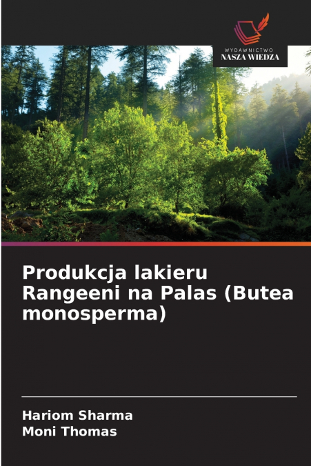 Produkcja lakieru Rangeeni na Palas (Butea monosperma)