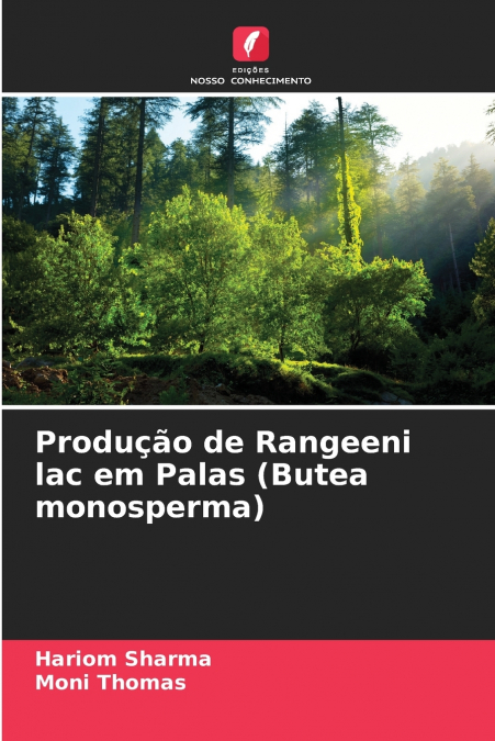 Produção de Rangeeni lac em Palas (Butea monosperma)
