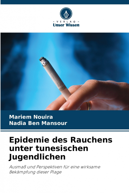 Epidemie des Rauchens unter tunesischen Jugendlichen