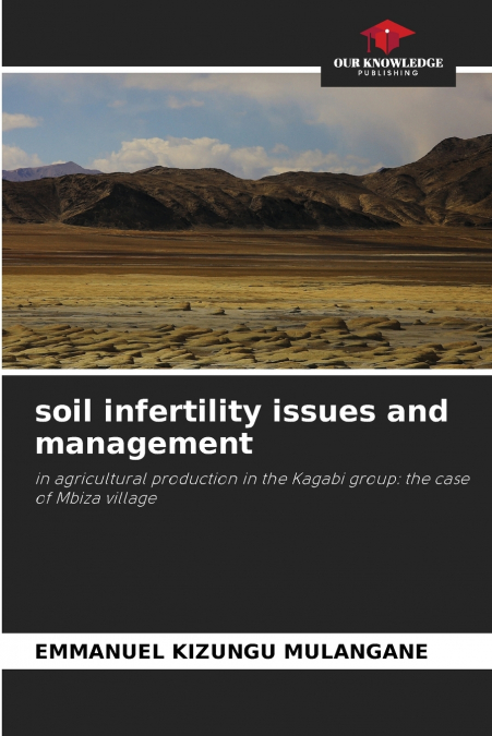 soil infertility issues and management