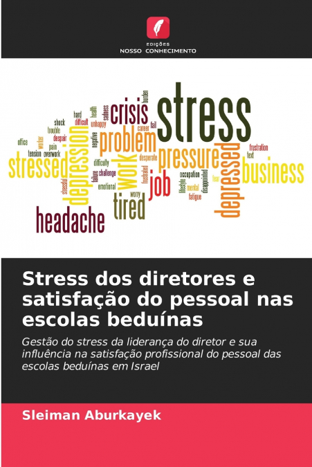 Stress dos diretores e satisfação do pessoal nas escolas beduínas