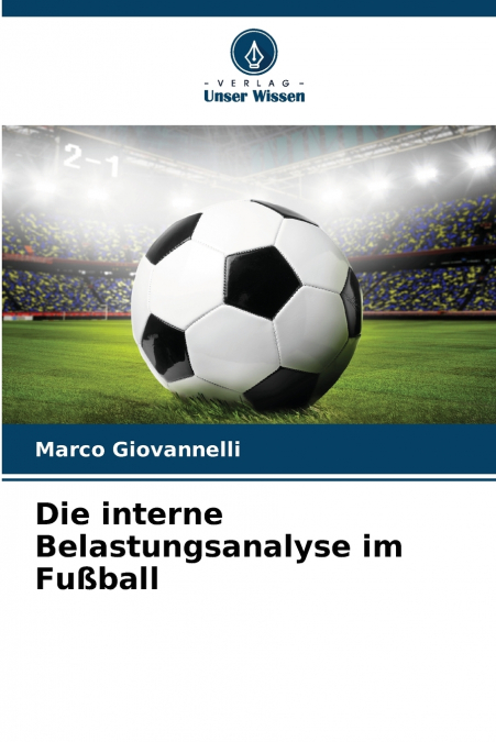 Die interne Belastungsanalyse im Fußball