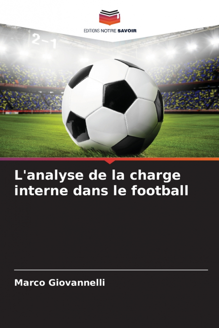 L’analyse de la charge interne dans le football
