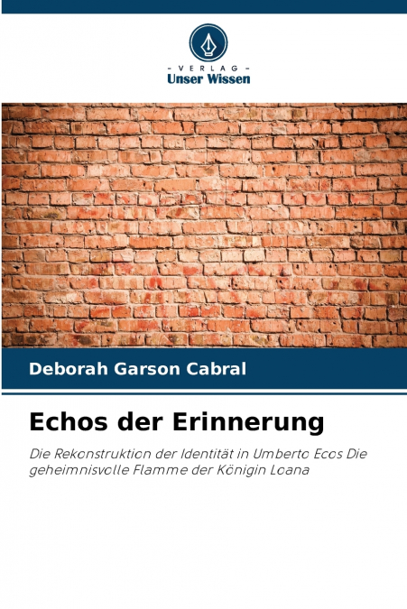 Echos der Erinnerung