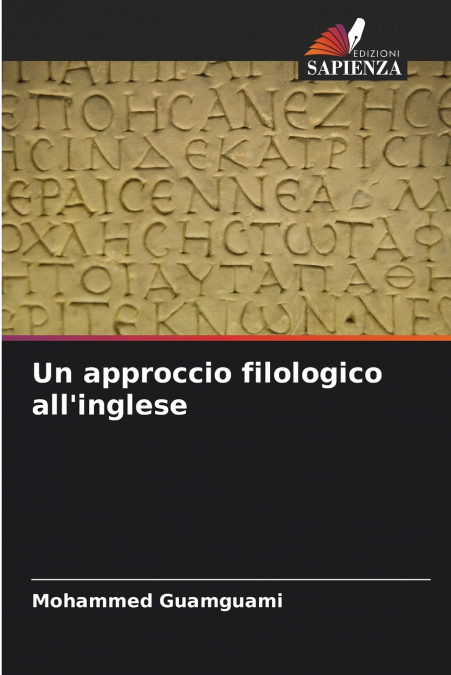 Un approccio filologico all’inglese