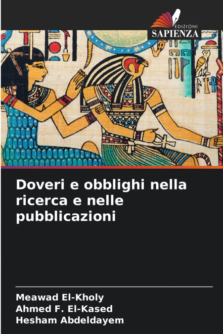 Doveri e obblighi nella ricerca e nelle pubblicazioni
