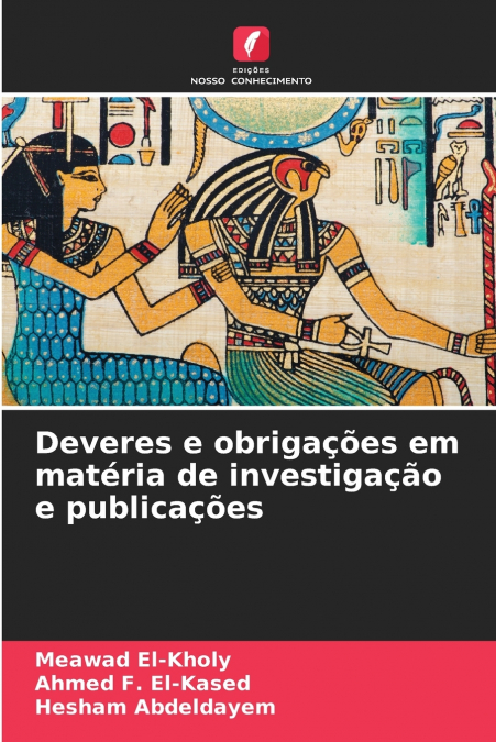Deveres e obrigações em matéria de investigação e publicações