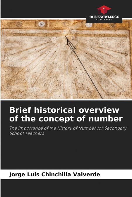 Brief historical overview of the concept of number