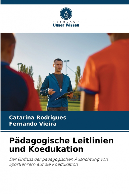 Pädagogische Leitlinien und Koedukation