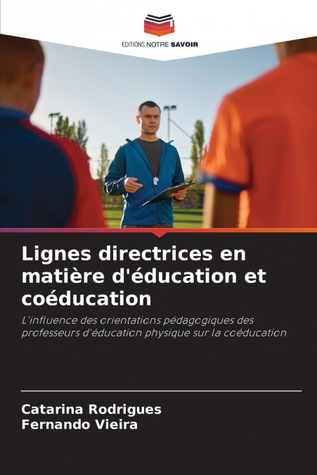 Lignes directrices en matière d’éducation et coéducation
