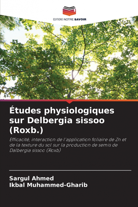 Études physiologiques sur Delbergia sissoo (Roxb.)