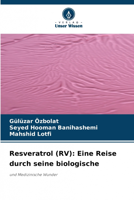 Resveratrol (RV)