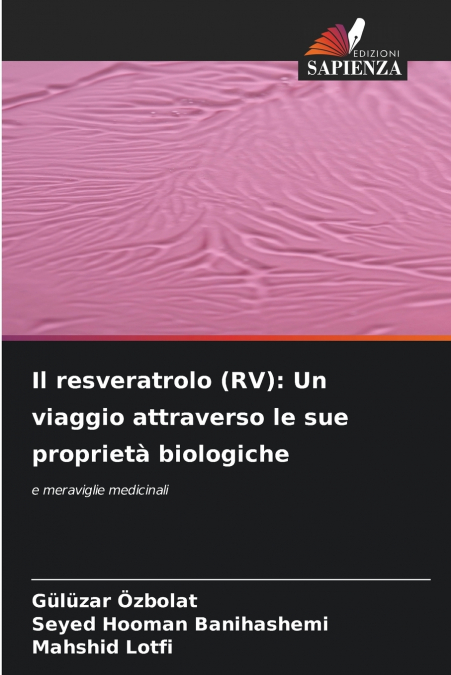 Il resveratrolo (RV)