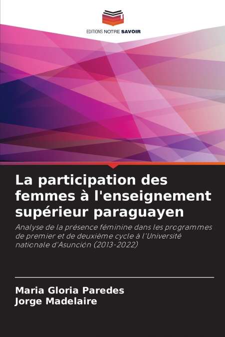 La participation des femmes à l’enseignement supérieur paraguayen