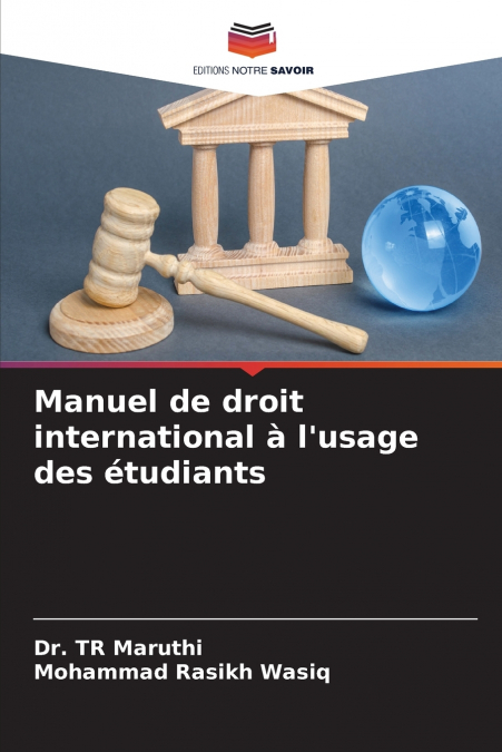 Manuel de droit international à l’usage des étudiants