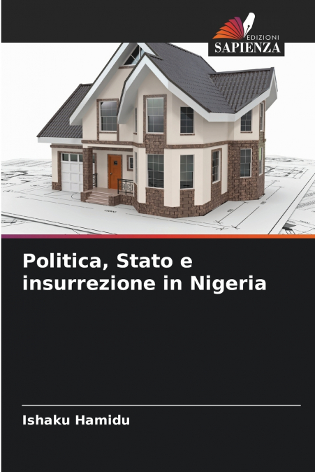 Politica, Stato e insurrezione in Nigeria