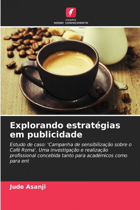 Explorando estratégias em publicidade