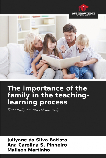 The importance of the family in the teaching-learning process